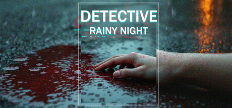 侦探 - 雨夜/DETECTIVE - Rainy night