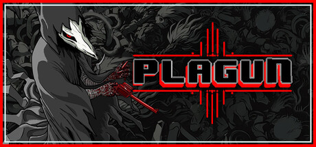 瘟疫 - 瘟疫仍在继续/PLAGUN – The Plague Goes On