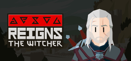 统治:巫师/Reigns: The Witcher