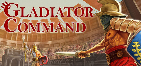 角斗士指挥官/Gladiator Command
