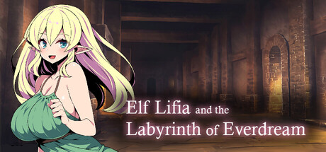 精灵族少女莉菲雅与梦幻之迷宫/Elf Lifia and the Labyrinth of Everdream
