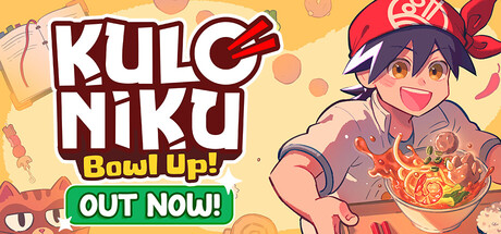 肉丸烹饪：盛满快乐/KuloNiku: Bowl Up!