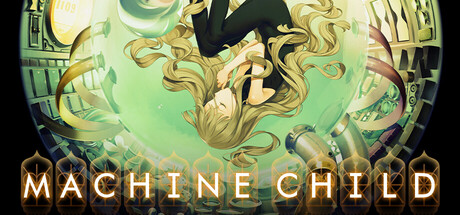 机械之子/Machine Child