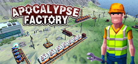 末日工厂/Apocalypse Factory