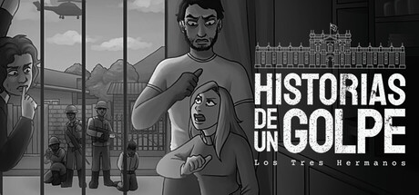 政变故事：三兄弟/Historias de un Golpe: Los Tres Hermanos