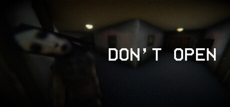 别开门/DON'T OPEN
