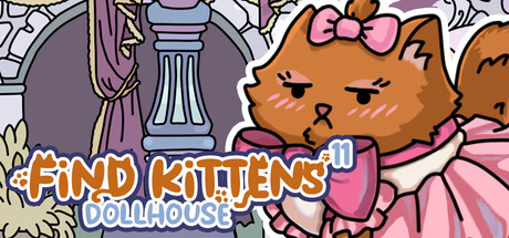 寻找小猫 11：娃娃屋/FIND KITTENS 11: Dollhouse