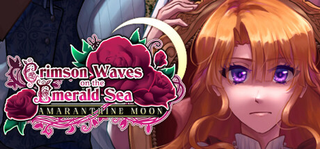 翡翠海的绯红波涛：永生之月/Crimson Waves on the Emerald Sea: Amaranthine Moon