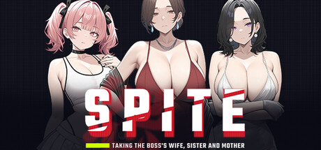报复:抢走老板的妻子、妹妹和母亲/SPITE: Taking the Boss's Wife, Sister and Mother