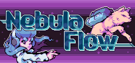 星云流域/Nebula Flow