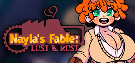 奈拉的寓言:欲望与锈蚀/Nayla’s Fable: Lust & Rust