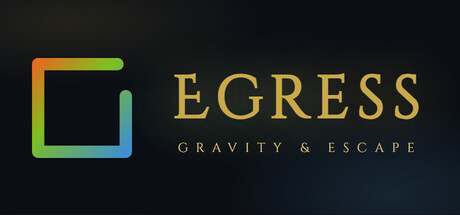 逃逸:重力与逃逸/Egress: Gravity & Escape