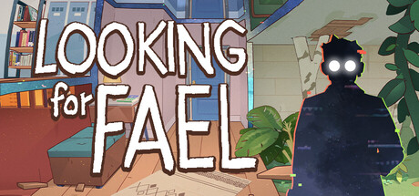 寻找费尔/Looking For Fael
