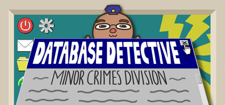 数据库侦探:轻罪科/Database Detective: Minor Crimes Division