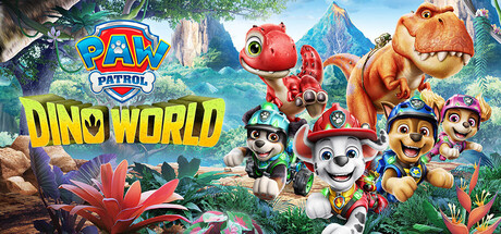 汪汪队立大功:恐龙世界/PAW Patrol: Dino World