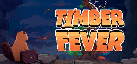 疯狂伐木累/Timber Fever