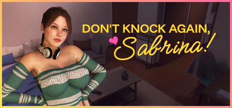 萨布丽娜，别再敲门了！/Don’t Knock Again, Sabrina!