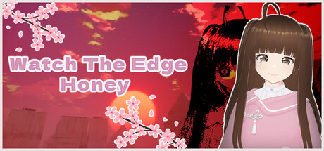 小心边缘，亲爱的！/Watch The Edge Honey!
