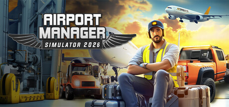 机场经理模拟器 2026/Airport Manager Simulator 2026