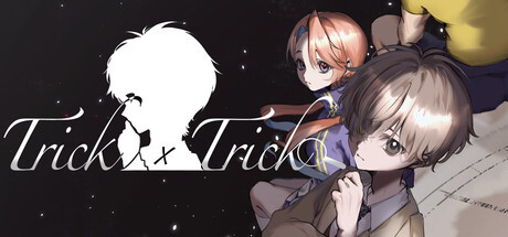 诡计×诡计/Trick × Trick