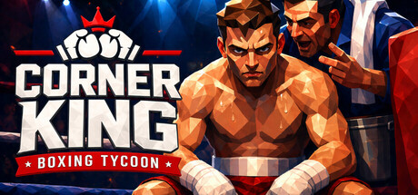 角落之王：拳击大亨/Corner King: Boxing Tycoon