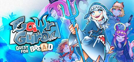 古拉:寻面包之旅/Gawr Gura: Quest for Bread