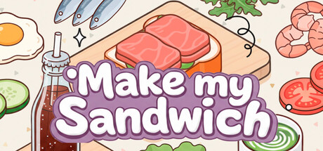 制作我的三明治/Make my Sandwich
