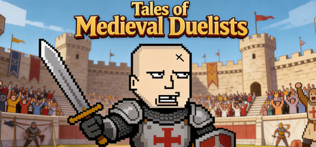 中世纪决斗者传奇/Tales of Medieval Duelists