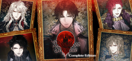 血月小夜曲:完全版/Blood Moon Serenade: Complete Edition