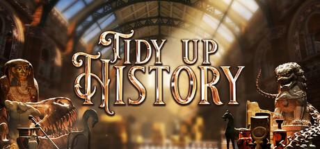 清理博物馆/Tidy Up History