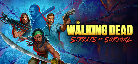 行尸走肉:街头求生/The Walking Dead: Streets of Survival
