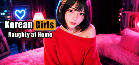 韩国女孩：在家调皮/Korean GIRLS: Naughty at Home