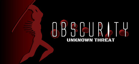 幽暗:未知威胁/Obscurity: Unknown Threat