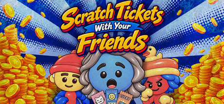 与好友一同刮彩票/Scratch Tickets With Your Friends 🎰
