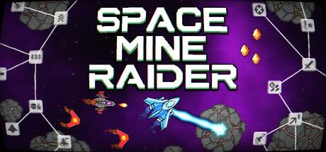 太空矿工掠夺者/Space Mine Raider